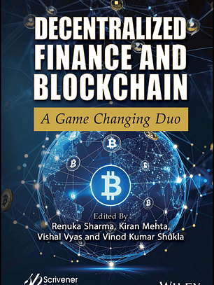 Decentralized Finance and Blockchain: A Game Changing Duo