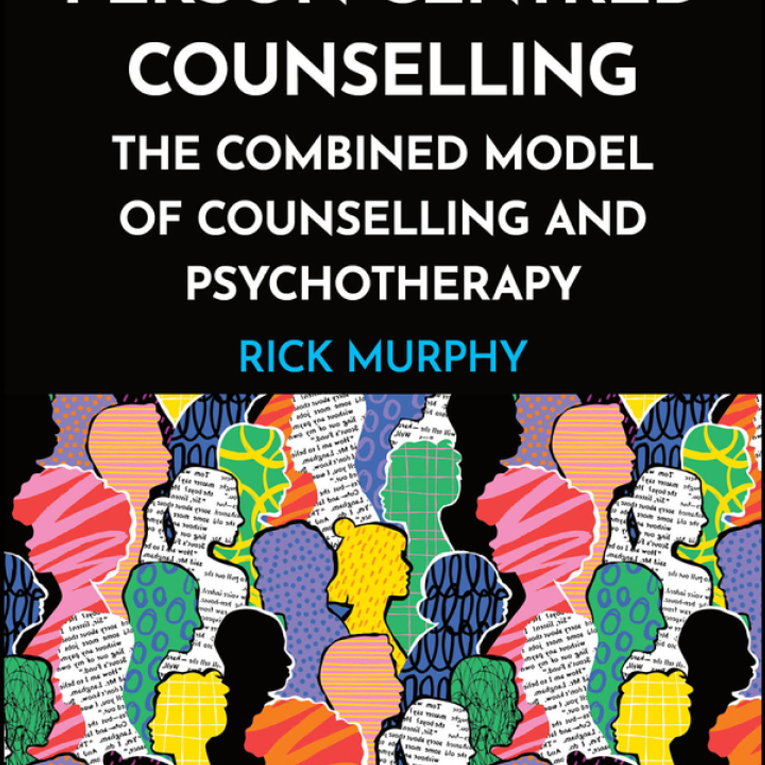 Integrative Person-Centred Counselling: The Combined Model of Counselling and Psychotherapy 1
