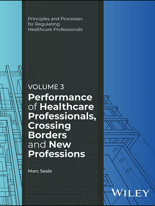 Performance of Healthcare Professionals, Crossing Borders and New Professions, Volume 3 