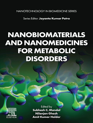 Nanobiomaterials and Nanomedicines for Metabolic Disorders