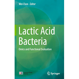 Lactic Acid Bacteria: Omics and Functional Evaluation