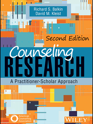 Counseling Research: A Practitioner-Scholar Approach