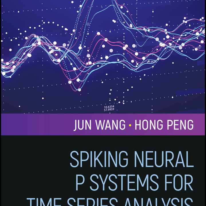 Spiking Neural P Systems for Time Series Analysis 1