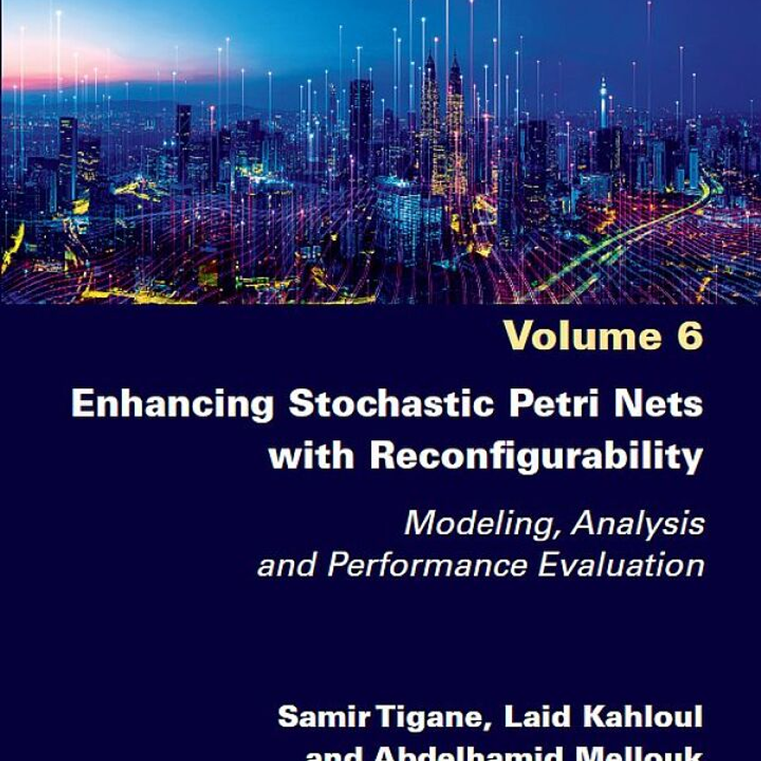 Enhancing Stochastic Petri Nets with Reconfigurability: Modeling, Analysis and Performance Evaluation 1