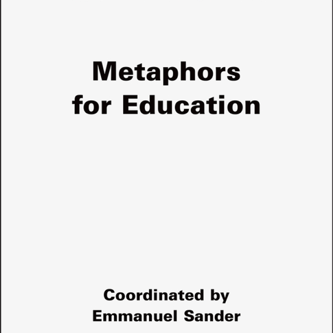 Metaphors for Education 1