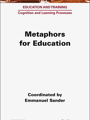 Metaphors for Education