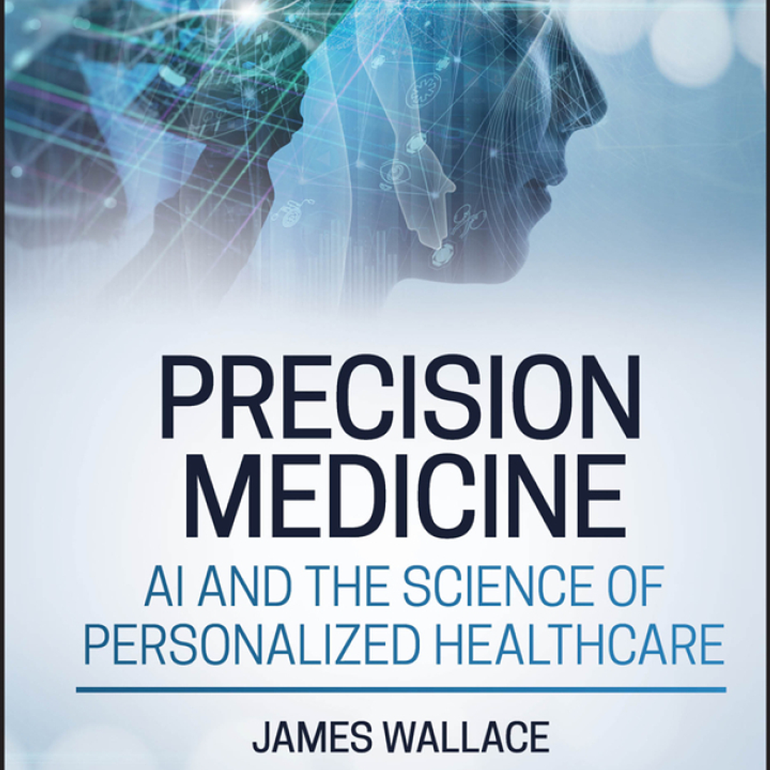 Precision Medicine, AI and the Science of Personalized Healthcare 1