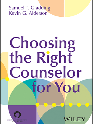 Choosing the Right Counselor For You