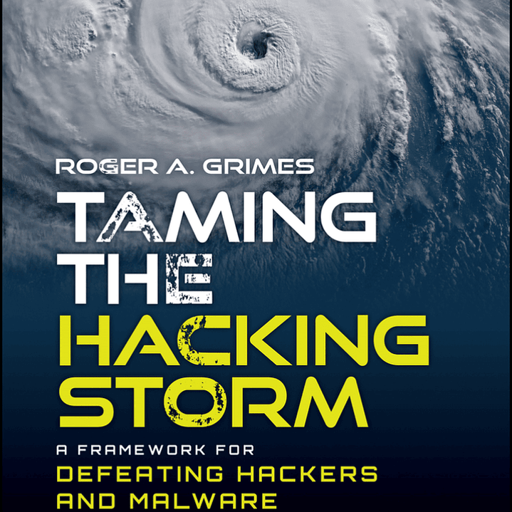 Taming the Hacking Storm: A Framework for Defeating Hackers and Malware  1
