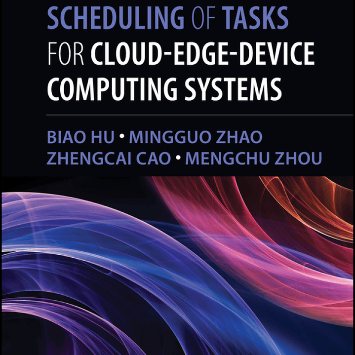 Intelligent Scheduling of Tasks for Cloud-Edge-Device Computing Systems 1