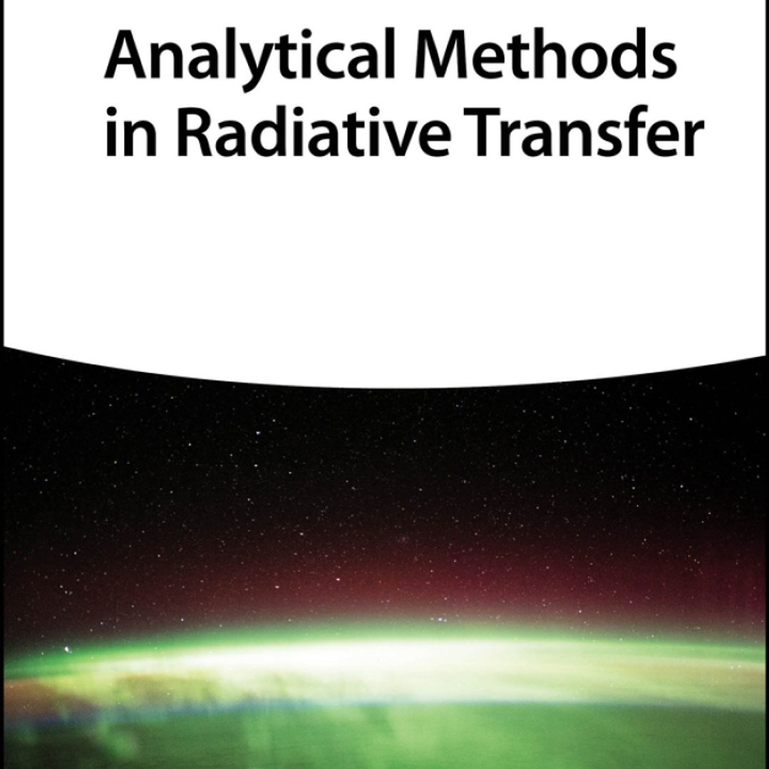 Analytical Methods in Radiative Transfer 1