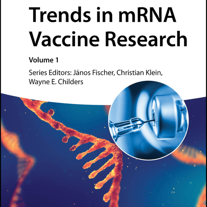Trends in mRNA Vaccine Research 1