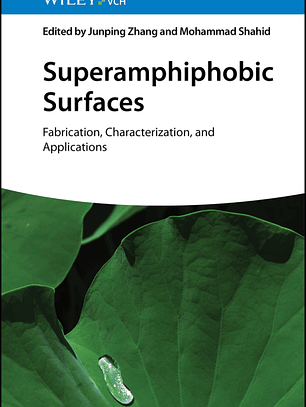 Superamphiphobic Surfaces: Fabrication, Characterization, and Applications