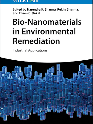 Bio-Nanomaterials in Environmental Remediation: Industrial Applications