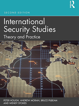 International Security Studies: Theory and Practice 2nd Edition