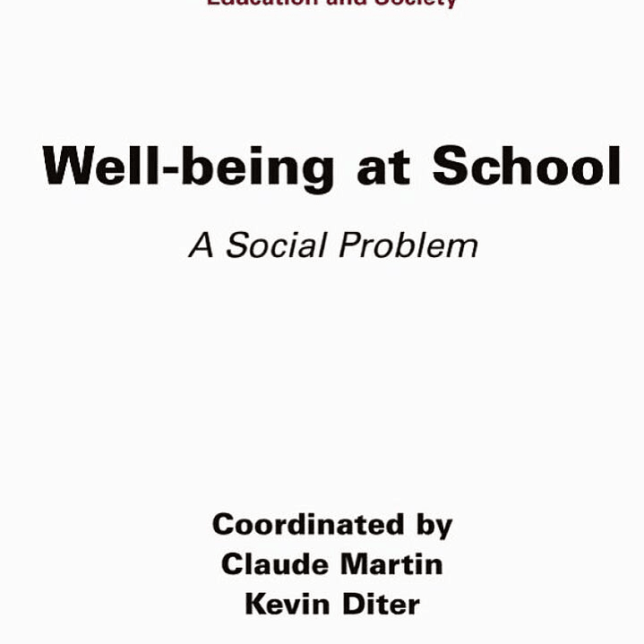 Well-being at School: A Social Problem 1