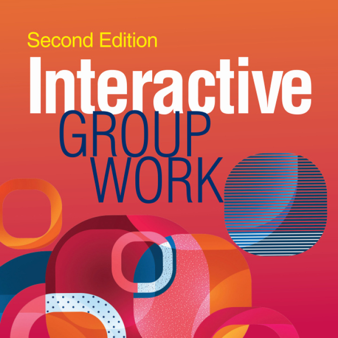 Interactive Group Work 2nd Edition 1