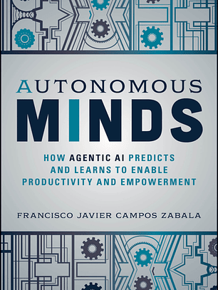 Autonomous Minds: How Agentic AI Predicts and Learns to Enable Productivity and Empowerment