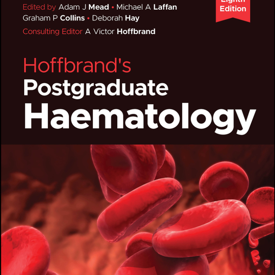 Hoffbrand's Postgraduate Haematology 8th Edition 1