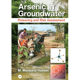  Arsenic in Groundwater: Poisoning and Risk Assessment 