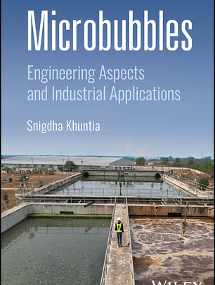 Microbubbles: Engineering Aspects and Industrial Applications