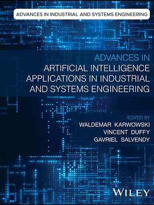 Advances in Artificial Intelligence Applications in Industrial and Systems Engineering 