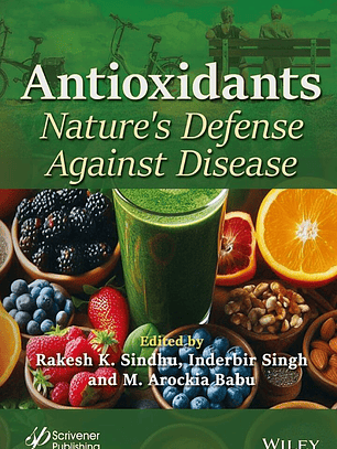 Antioxidants: Nature's Defense Against Disease