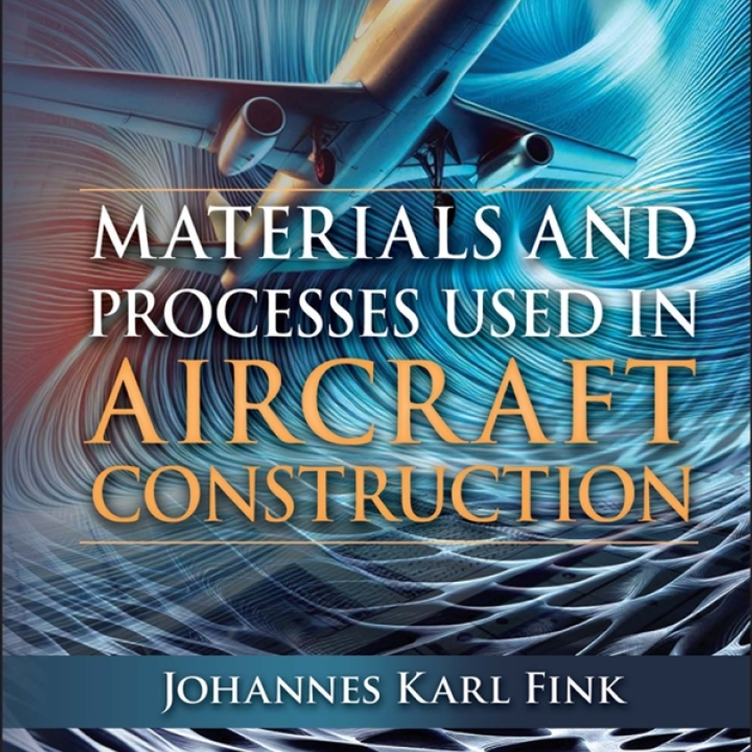 Materials and Processes Used in Aircraft Construction 1