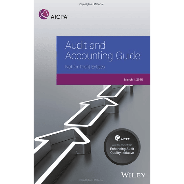 Audit and Accounting Guide: Not-for-Profit Entities