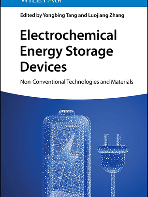 Electrochemical Energy Storage Devices: Non-Conventional Technologies and Materials