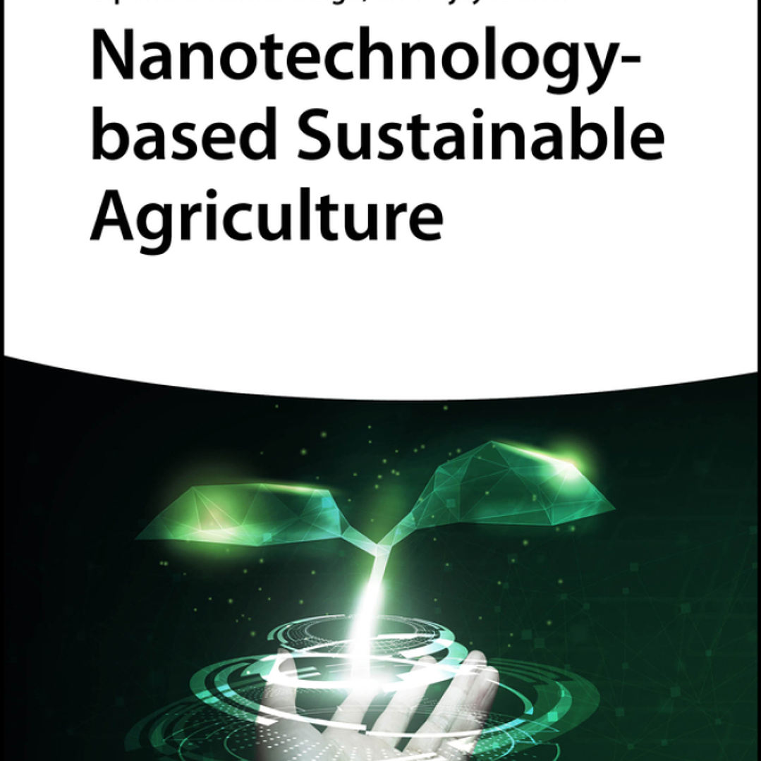 Nanotechnology-based Sustainable Agriculture  1