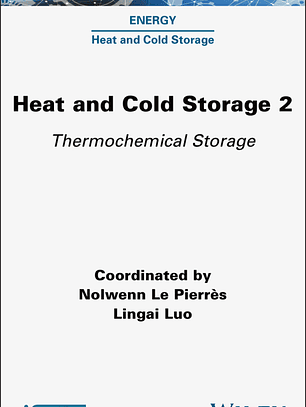 Heat and Cold Storage, Volume 2: Thermochemical Storage