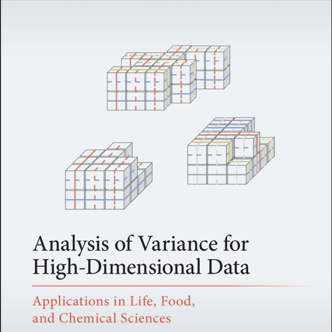 Analysis of Variance for High-Dimensional Data: Applications in Life, Food, and Chemical Sciences 1
