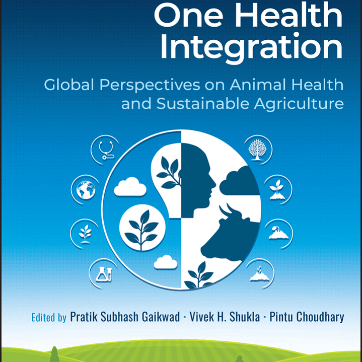 One Health Integration: Global Perspectives on Animal Health and Sustainable Agriculture 1
