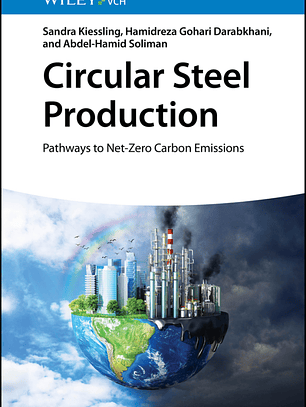 Circular Steel Production: Pathways to Net-Zero Carbon Emissions