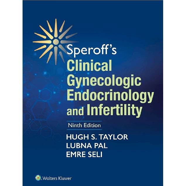 Speroff's Clinical Gynecologic Endocrinology and Infertility