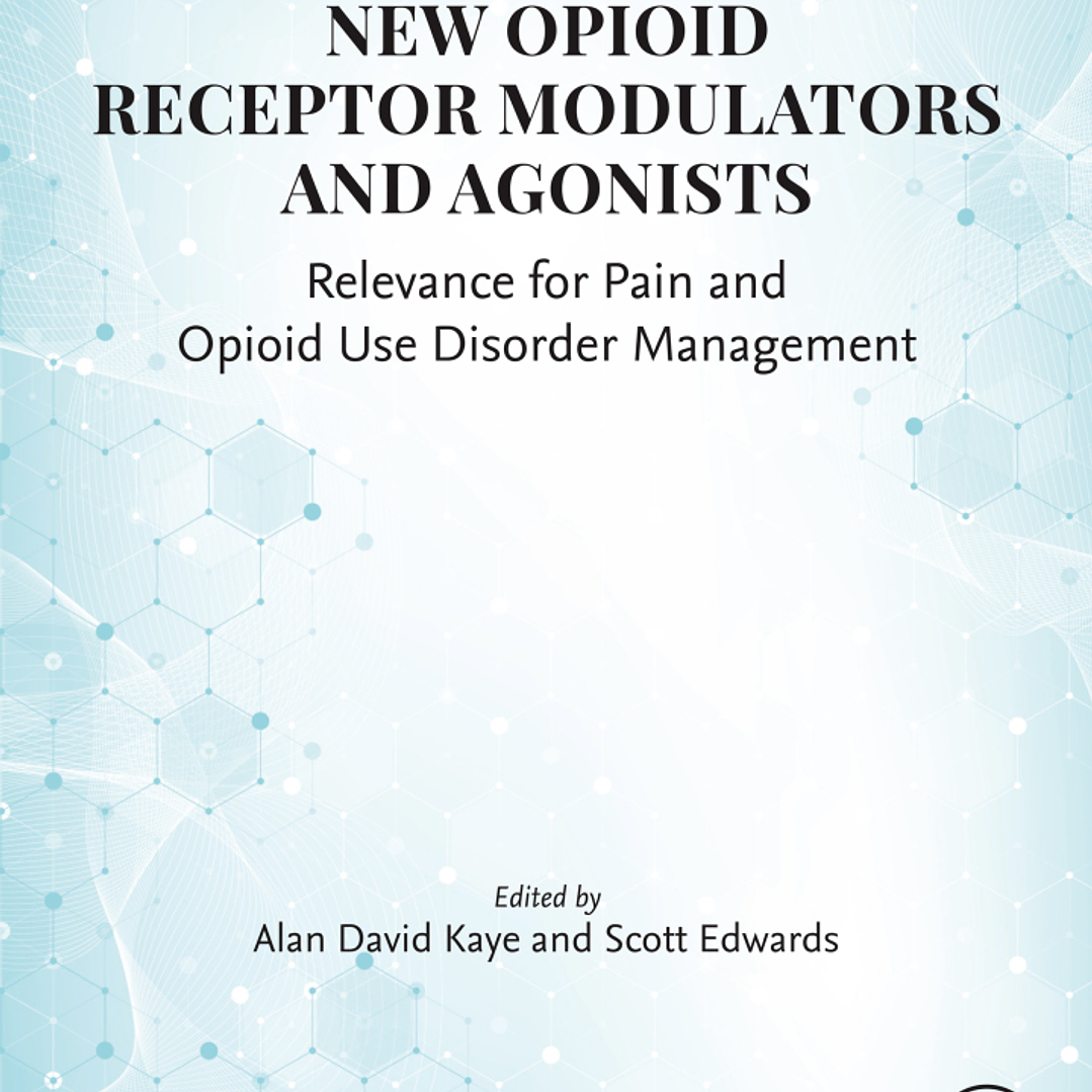 New Opioid Receptor Modulators and Agonists: Relevance for Pain and Opioid Use Disorder Management 1
