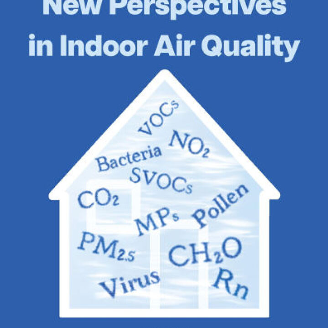 New Perspectives in Indoor Air Quality 1