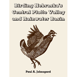  Birding Nebraska's Central Platte Valley and Rainwater Basin 