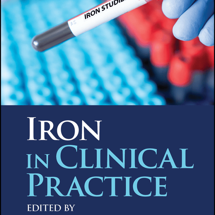 Iron in Clinical Practice  1