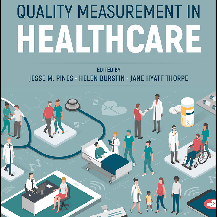 Quality Measurement in Healthcare  1