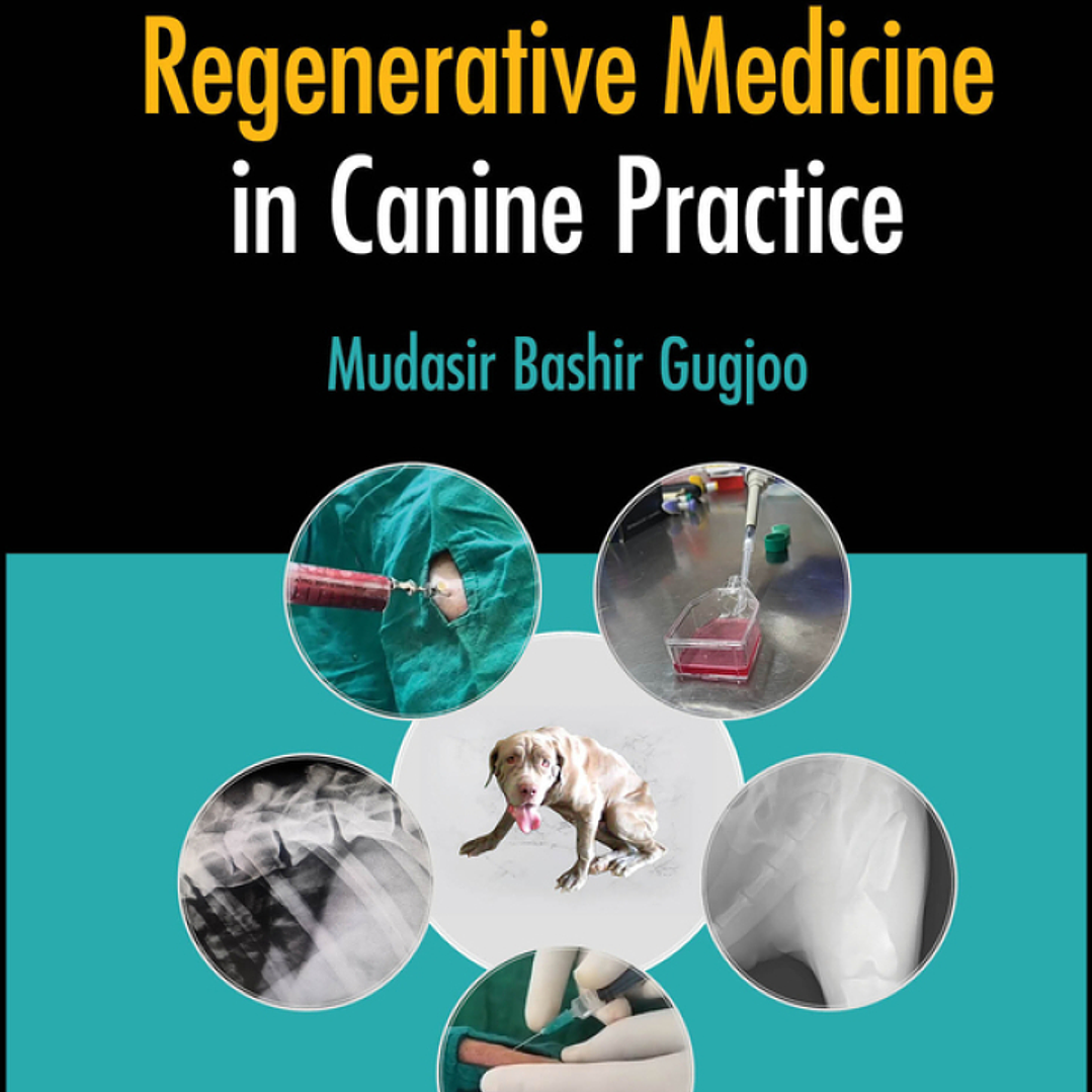 Stem Cell-Based Regenerative Medicine in Canine Practice 1