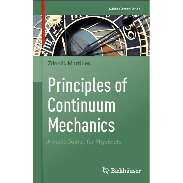 Principles of Continuum Mechanics: A Basic Course for Physicists