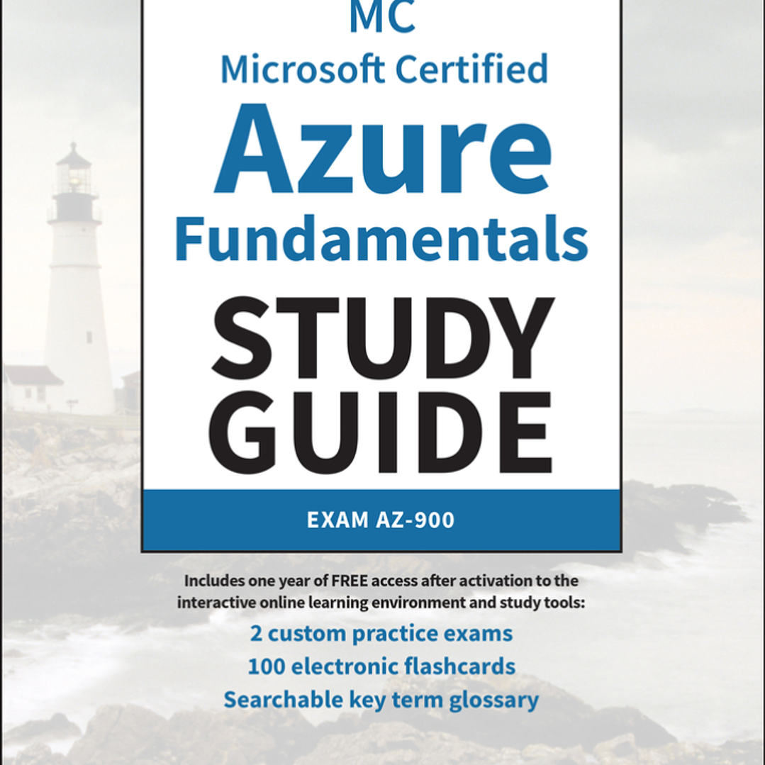 MC Microsoft Certified Azure Fundamentals Study Guide: Exam AZ-900 2nd Edition 1