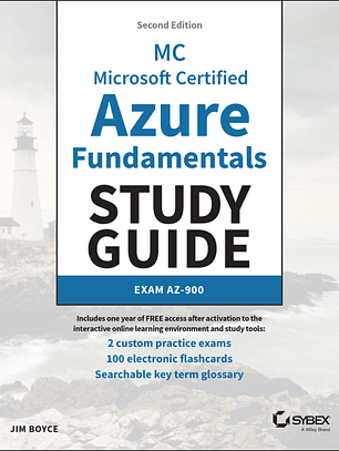 MC Microsoft Certified Azure Fundamentals Study Guide: Exam AZ-900 2nd Edition