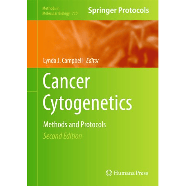 Cancer Cytogenetics: Methods and Protocols