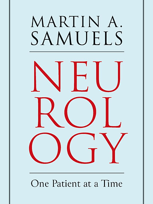 Neurology: One Patient at a Time