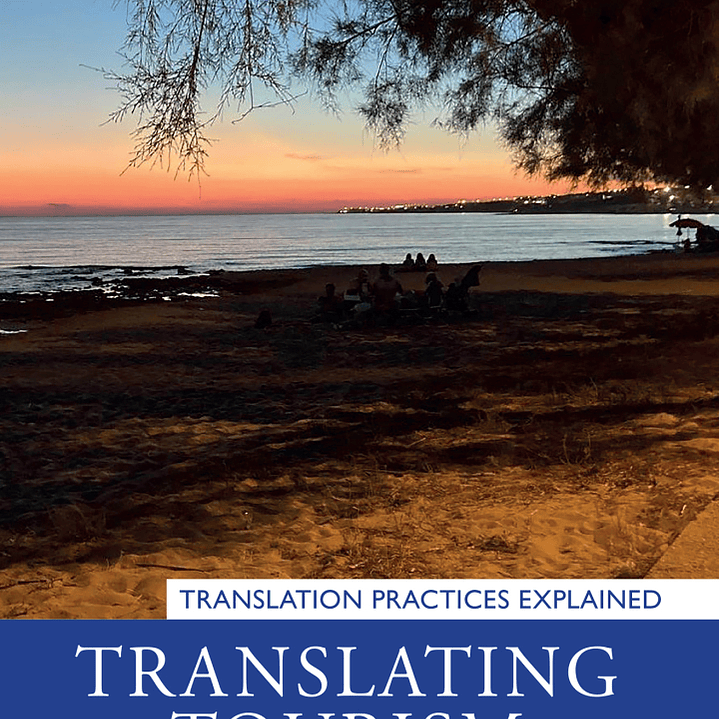 Translating Tourism (Translation Practices Explained)  1
