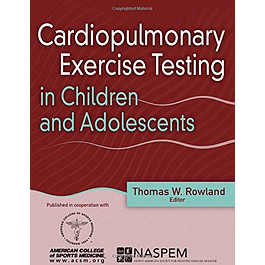  Cardiopulmonary Exercise Testing in Children and Adolescents 