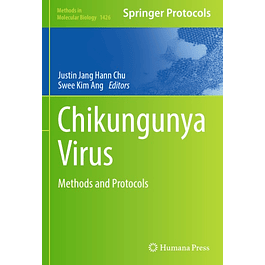 Chikungunya Virus: Methods and Protocols